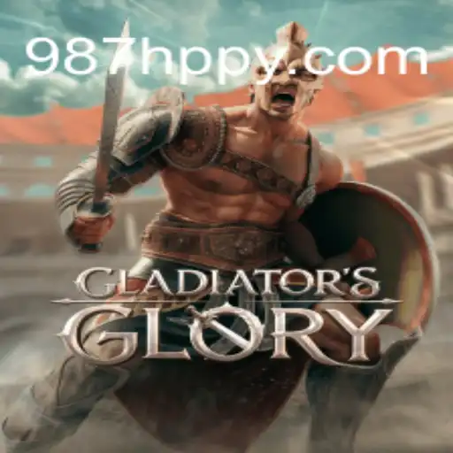 GladiatorsGlory: Enter the Arena with 987H.com Oficial Slots Brasil #1